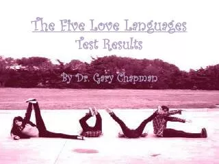 The Five Love Languages Test Results