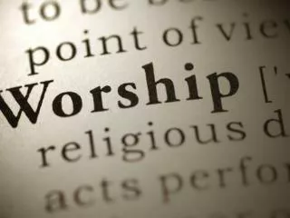 Worship is SUBMISSION to God