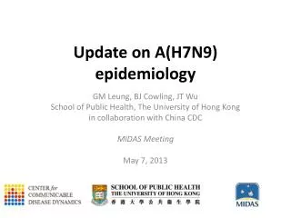 U pdate on A(H7N9) epidemiology