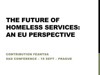 The future of homeless services: an EU perspective