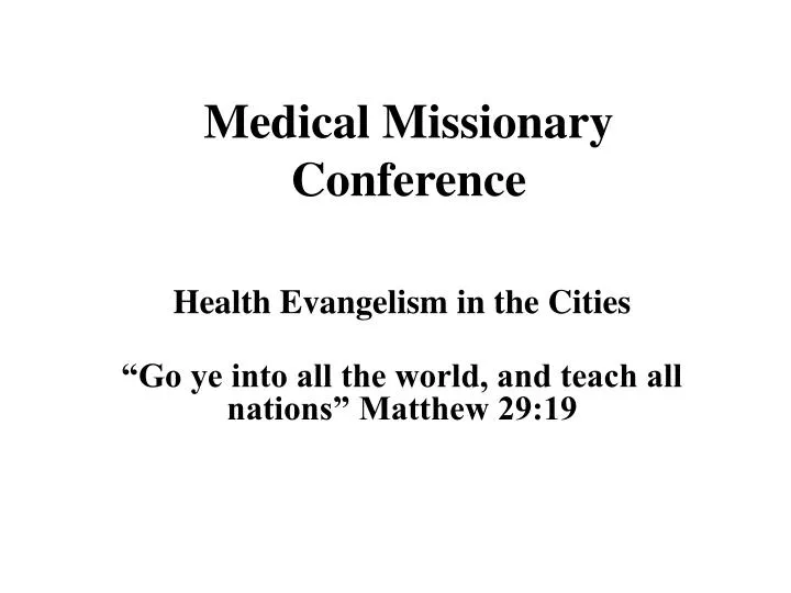 medical missionary conference