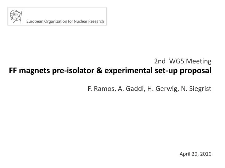 ff magnets pre isolator experimental set up proposal