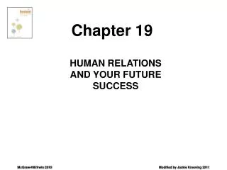HUMAN RELATIONS AND YOUR FUTURE SUCCESS
