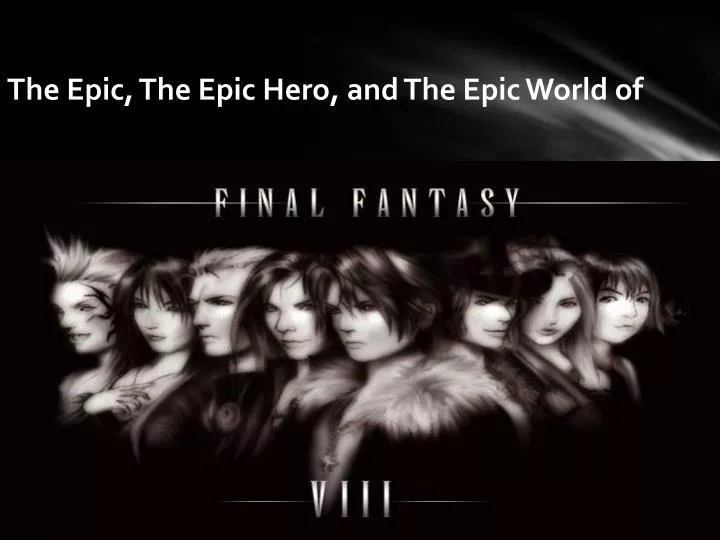 the epic the epic hero and the epic world of