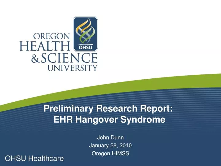 preliminary research report ehr hangover syndrome