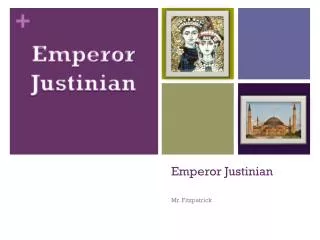 Emperor Justinian