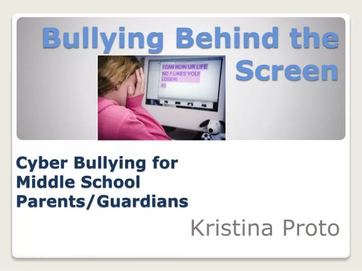bullying behind the screen
