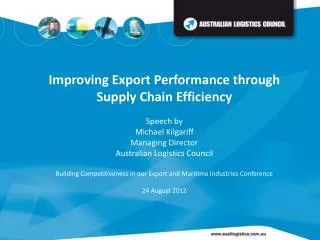 Improving Export Performance through Supply Chain Efficiency Speech by Michael Kilgariff