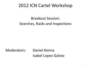 2012 ICN Cartel Workshop