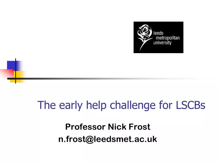 the early help challenge for lscbs