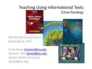 Teaching Using Informational Texts (Close Reading)