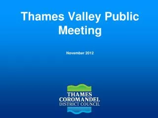 Thames Valley Public Meeting November 2012