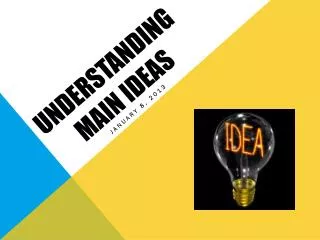 Understanding Main Ideas