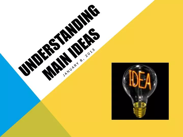 understanding main ideas