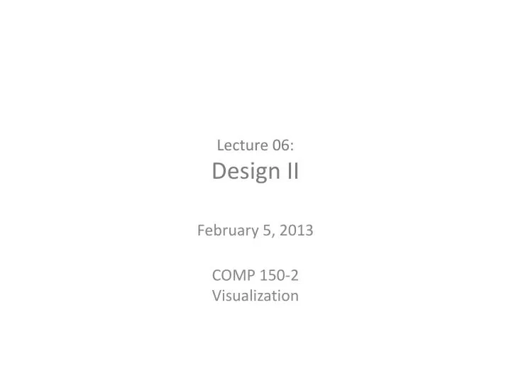 lecture 06 design ii