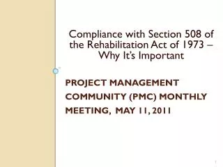 Project Management Community (PMC) Monthly Meeting, May 11, 2011