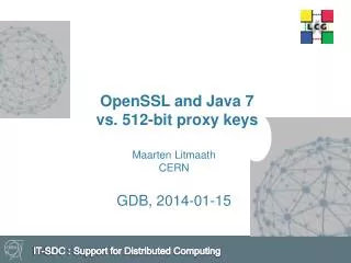 OpenSSL and Java 7 vs. 512-bit proxy keys