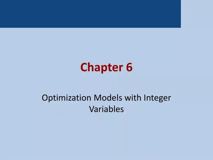 optimization models with integer variables