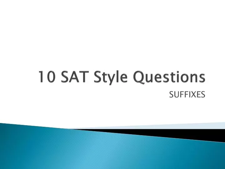 10 sat style questions
