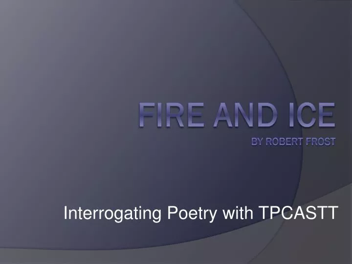 interrogating poetry with tpcastt