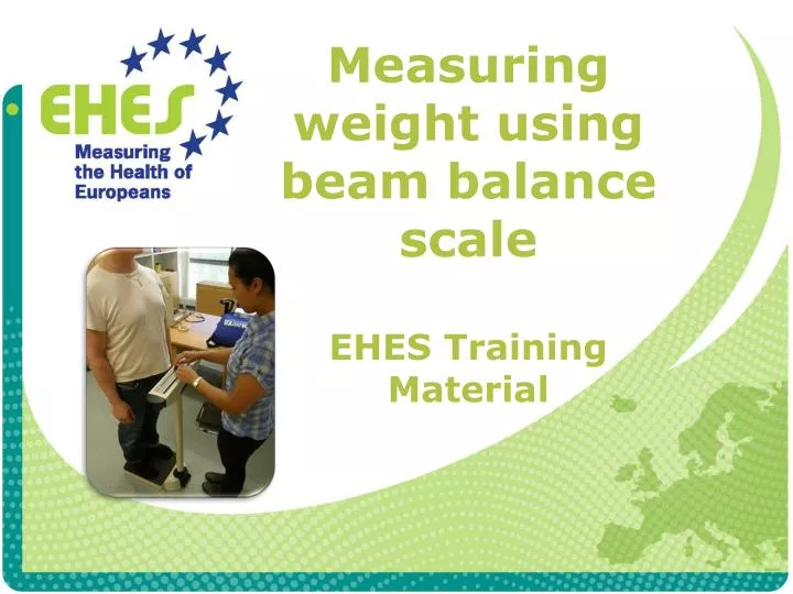 measuring weight using beam balance scale ehes training material