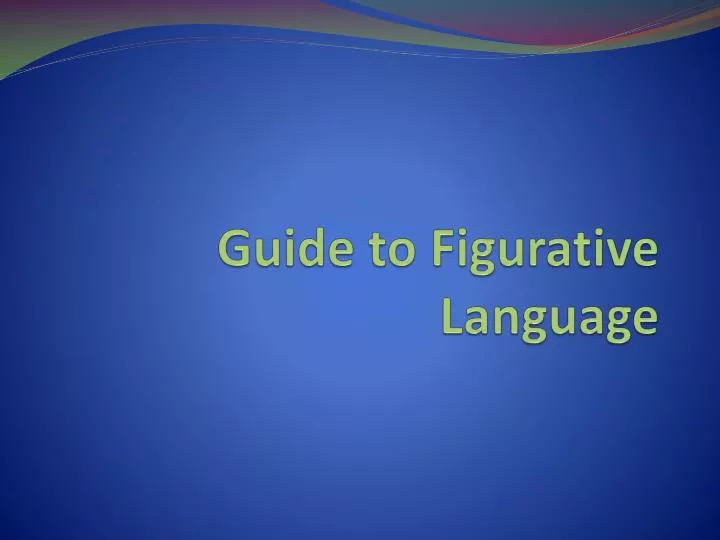 guide to figurative language