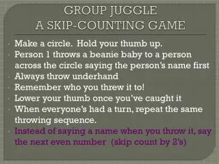 GROUP JUGGLE A SKIP-COUNTING GAME