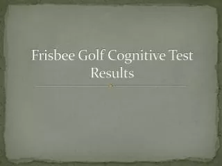 Frisbee Golf Cognitive Test Results