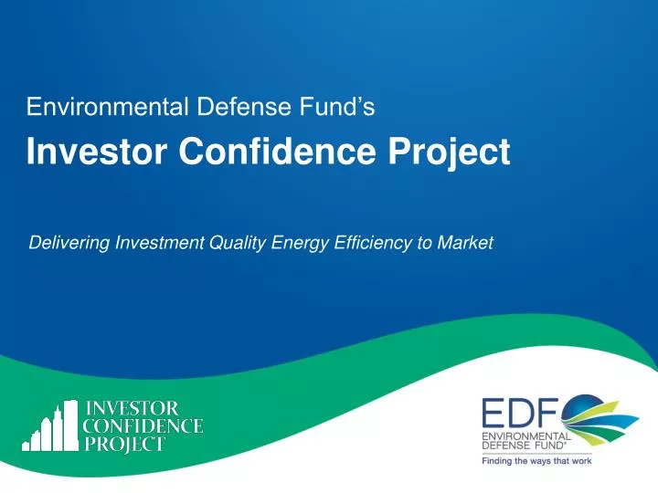 environmental defense fund s investor confidence project
