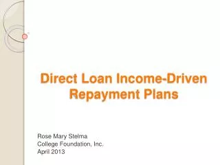 Direct Loan Income-Driven Repayment Plans