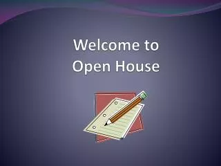 Welcome to Open House