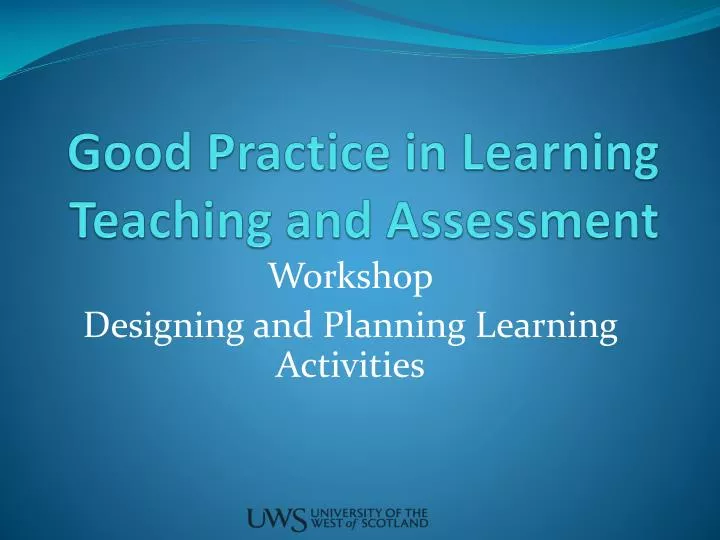 good practice in learning teaching and assessment