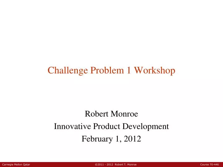 challenge problem 1 workshop