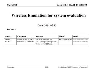 Wireless Emulation for system evaluation
