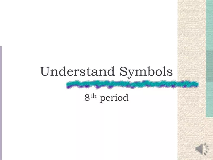 understand symbols