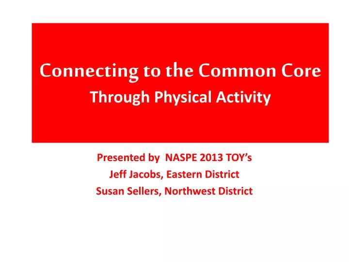 connecting to the common core through physical activity
