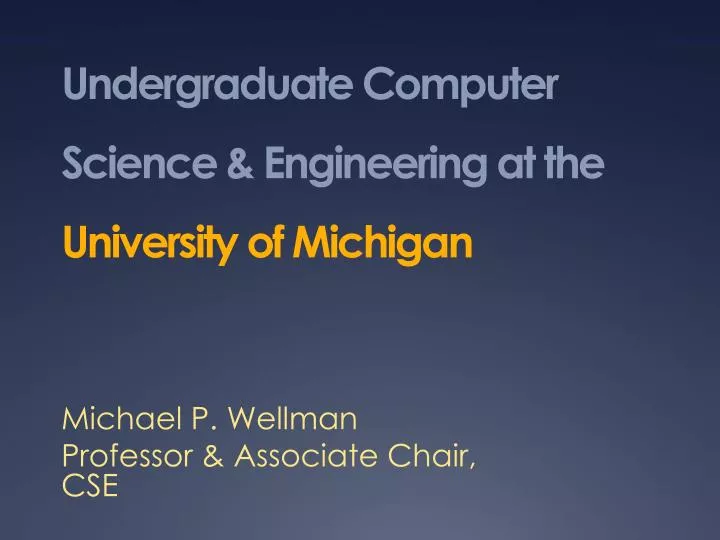 undergraduate computer science engineering at the university of michigan