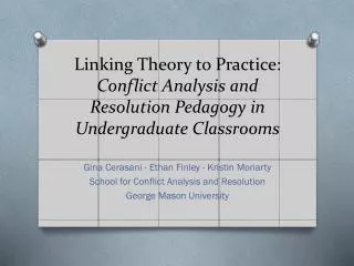 Linking Theory to Practice: Conflict Analysis and Resolution Pedagogy in Undergraduate Classrooms