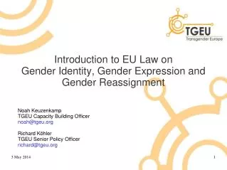 Introduction to EU Law on Gender Identity, Gender Expression and Gender Reassignment