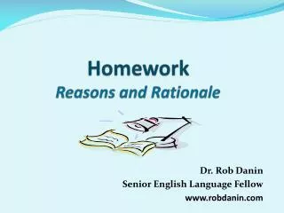 Homework Reasons and Rationale