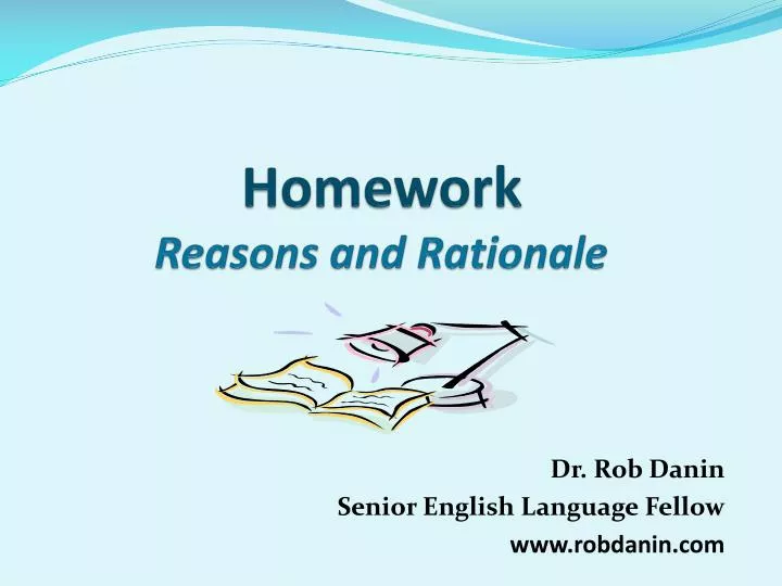 homework reasons and rationale