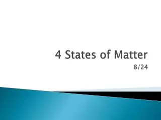 4 states of matter