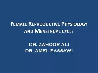 female r eproductive physiology and menstrual cycle