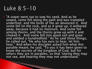 Luke 8:5-10