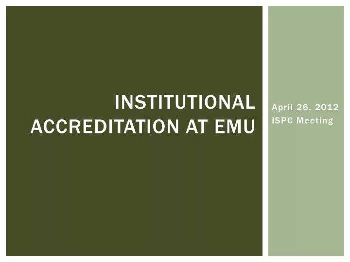 institutional accreditation at emu