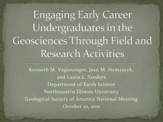 Engaging Early Career Undergraduates in the Geosciences Through Field and Research Activities