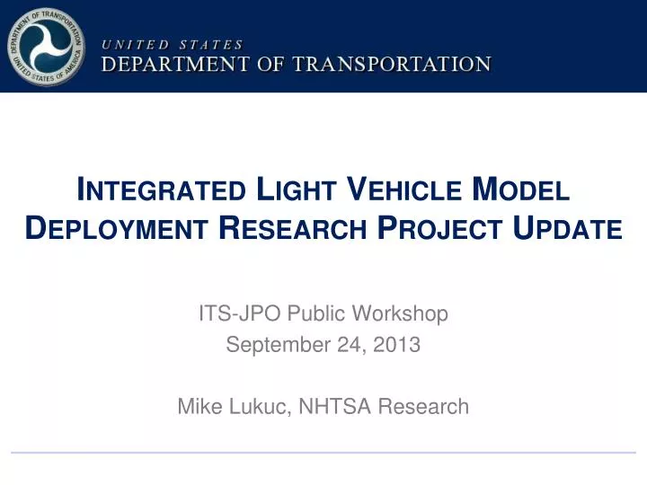 integrated light vehicle model deployment research project update