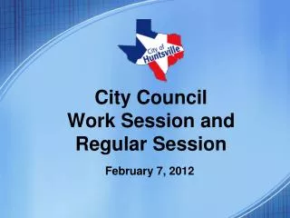 City Council Work Session and Regular Session