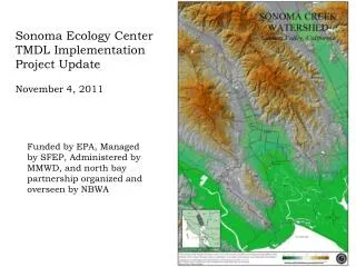 Sonoma Ecology Center TMDL Implementation Project Update November 4, 2011