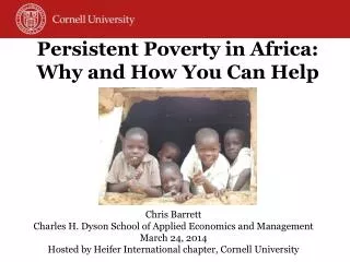 Persistent Poverty in Africa: Why and How You Can Help
